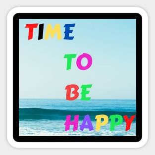 Happiness time. Sticker